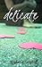Delicate (Risk the Fall #1)