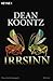 Irrsinn by Dean Koontz Irrsinn by Dean Koontz