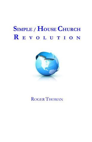 Simple / House Church Revolution (Paperback)