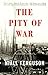 The Pity Of War by Niall Ferguson