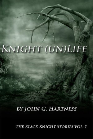 Knight (un)Life: Black Knight Shorts, Vol. 1 (Black Knight Chronicles)
