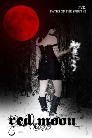 Red Moon (Paths of the Spirit, #2)