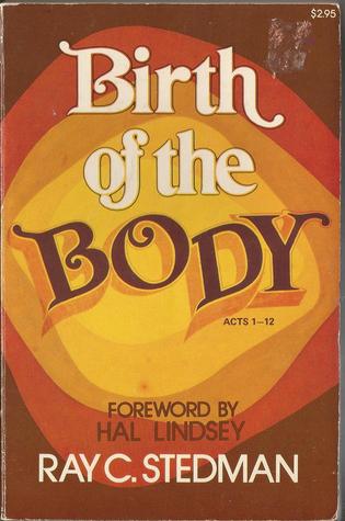Birth of the Body: Acts 1-12