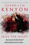 Seize the Night by Sherrilyn Kenyon