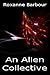 An Alien Collective