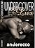 Undercover Lies