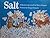 Salt: A Russian Tale