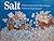 Salt: A Russian Tale (English and Russian Edition)