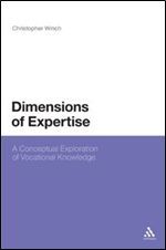Dimensions of Expertise: A Conceptual Exploration of Vocational Knowledge