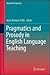 Pragmatics and Prosody in English Language Teaching