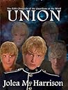 Union by Jolea M. Harrison