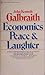 Economics, Peace and Laughter