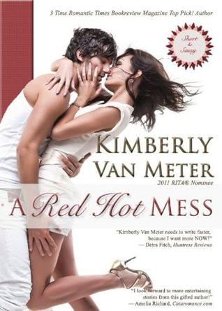 A Red Hot Mess (Contemporary romance)