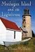 Monhegan Island and Its Lig...