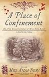 A Place of Confinement (A Dido Kent Mystery #4) A Place of Confinement (A Dido Kent Mystery #4)