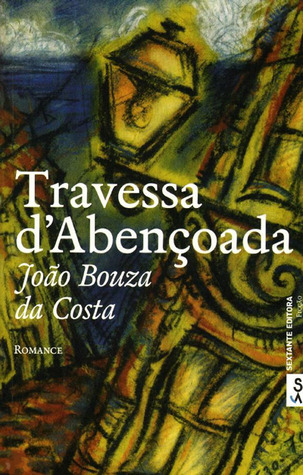 Travessa d'Abençoada (Paperback)