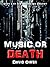Music or Death (Broadcast Trilogy, #1)