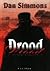 Drood by Dan Simmons Drood by Dan Simmons