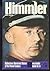 Himmler (Ballantine's Illustrated History of the Violent Century, Book 14)