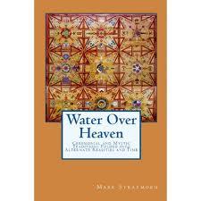 Water Over Heaven