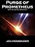 Purge of Prometheus (Brink of Distinction #3)