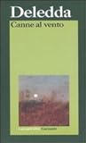 Canne al vento by Grazia Deledda