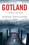 Gotland. L'isola ...