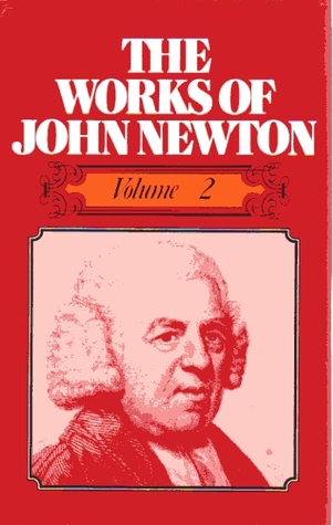 The Works of John Newton - Volume 2 of 6