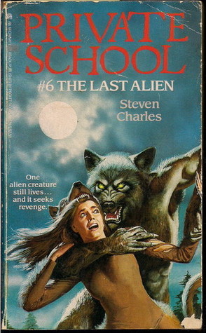 The Last Alien (Private School #6)