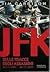 JFK. Sulle tracce degli assassini