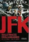 JFK. Sulle tracce...