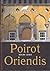 Poirot Oriendis by Agatha Christie Poirot Oriendis by Agatha Christie