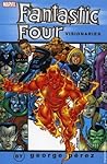 Fantastic Four Visionaries: George Pérez, Vol. 2 Fantastic Four Visionaries: George Pérez, Vol. 2