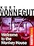 Welcome to the Monkey House by Kurt Vonnegut Jr.