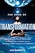 The Book of Transformation: Open Yourself to Psychic Evolution, the Rebirth of the World, and the Empowering Shift Pioneered by the Indigos