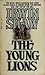 The Young Lions by Irwin Shaw