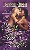 Some Like It Sinful (Hellion's Den, #2)