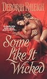 Some Like It Wicked (Hellion's Den, #1)