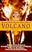 Volcano (LITTÉRATURE ÉTRANGÈRE)