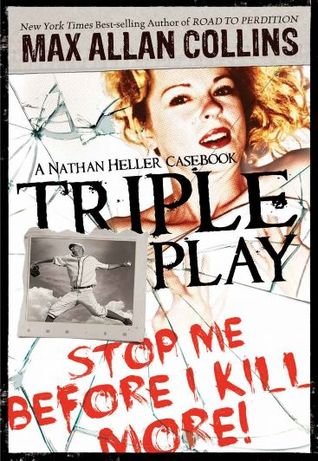 Triple Play (Nathan Heller Short Story Collection, #4)