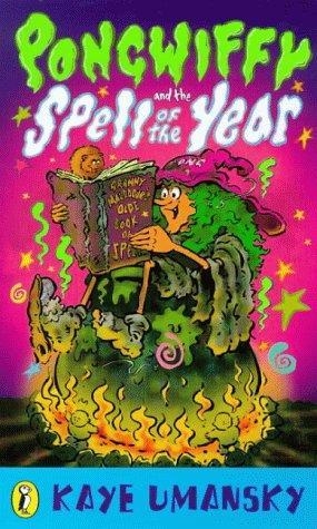 Pongwiffy and the Spell of the Year (Paperback)