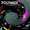 Polymeer by Alexandra Klobouk