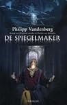 De Spiegelmaker
