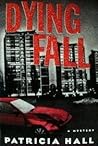 Dying Fall (Ackroyd and Thackeray #2)