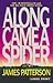 Along Came a Spider