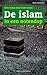 De Islam in een Notendop; Alles wat je altijd wilde weten