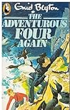 The Adventurous Four Again by Enid Blyton