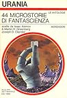 44 microstorie di fantascienza by Isaac Asimov