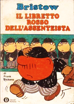 Bristow. Il libretto rosso dell'assenteista (Paperback)