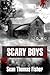 Scary Boys